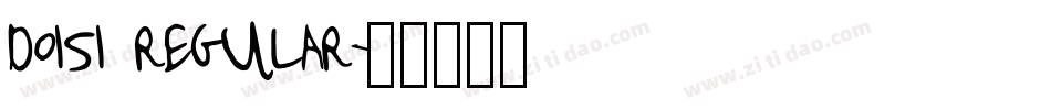 doisi regular字体转换